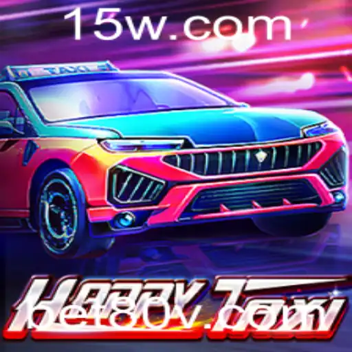 Conheça HappyTaxi: O Jogo de Estratégia e Sorte Integradora